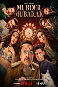 Download Murder Mubarak (2024) Hindi ORG Full Movie WEB-DL || 1080p [2.3GB] || 720p [1.1GB] || 480p [450MB] || ESubs